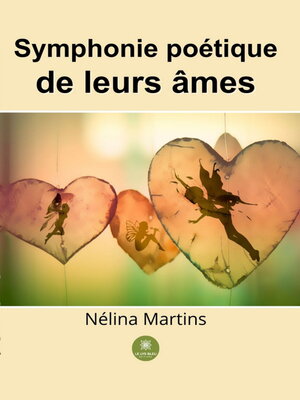 cover image of Symphonie poétique de leurs âmes